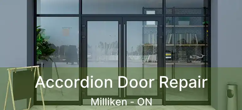  Accordion Door Repair Milliken - ON