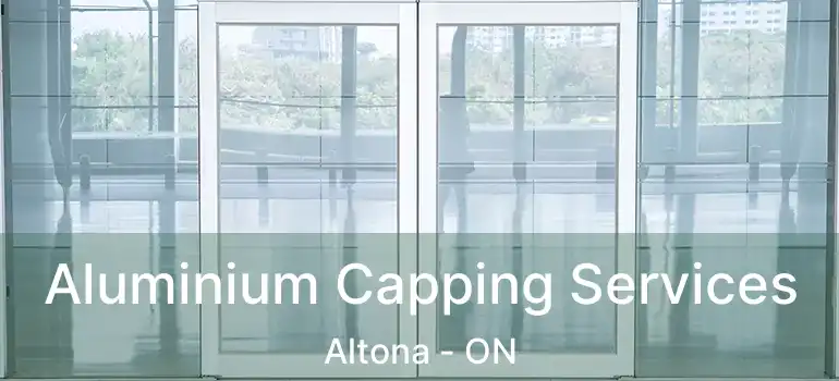  Aluminium Capping Services Altona - ON