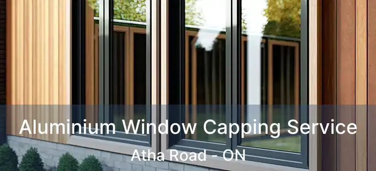 Aluminium Window Capping Service Atha Road - ON