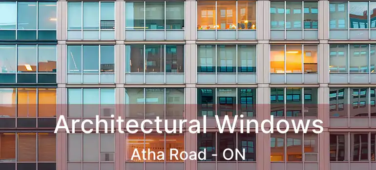  Architectural Windows Atha Road - ON