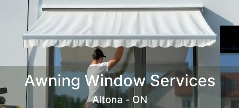  Awning Window Services Altona - ON