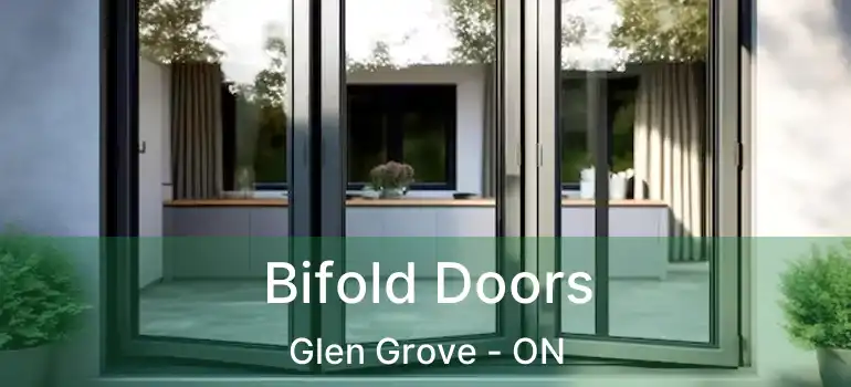 Bifold Doors Glen Grove - ON