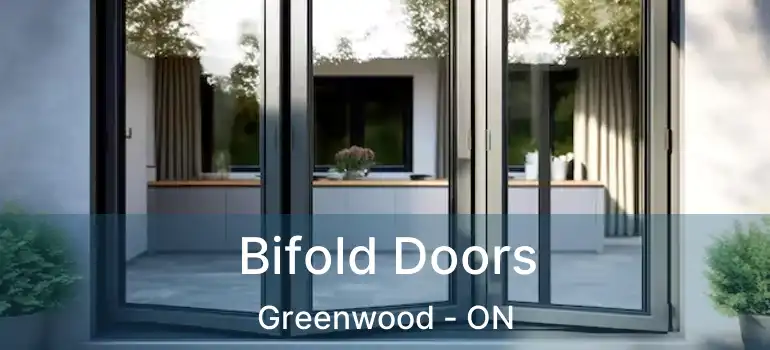  Bifold Doors Greenwood - ON