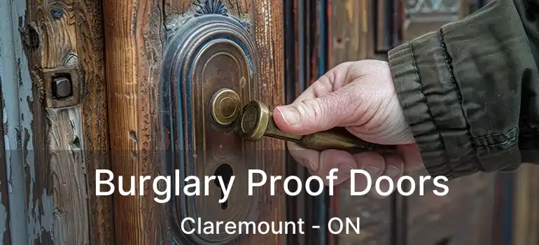  Burglary Proof Doors Claremount - ON