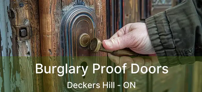  Burglary Proof Doors Deckers Hill - ON