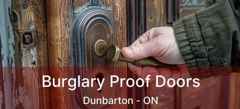  Burglary Proof Doors Dunbarton - ON