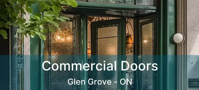  Commercial Doors Glen Grove - ON