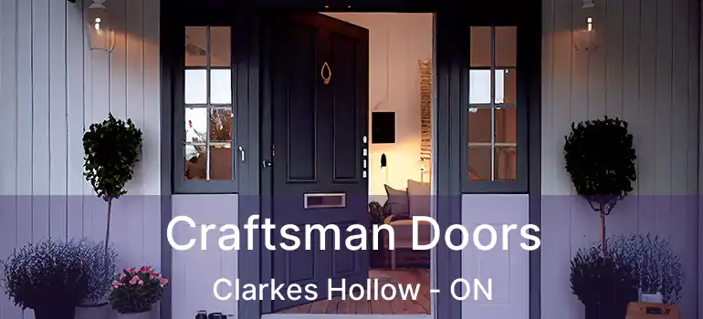  Craftsman Doors Clarkes Hollow - ON