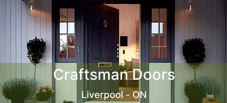  Craftsman Doors Liverpool - ON