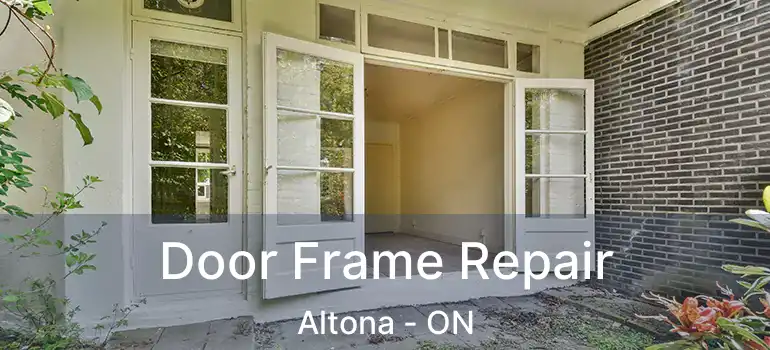  Door Frame Repair Altona - ON