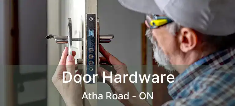  Door Hardware Atha Road - ON