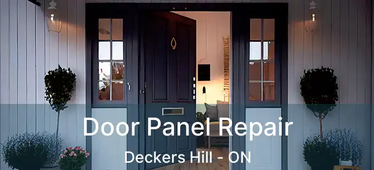  Door Panel Repair Deckers Hill - ON