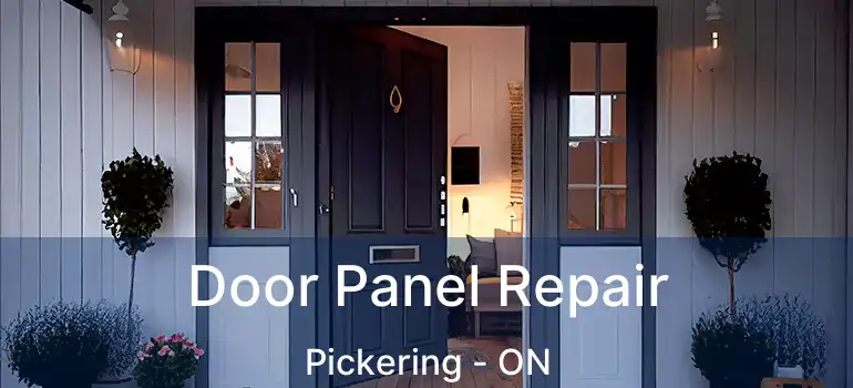  Door Panel Repair Pickering - ON