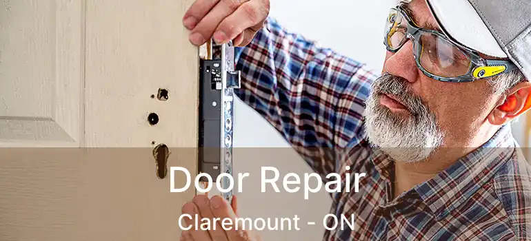  Door Repair Claremount - ON