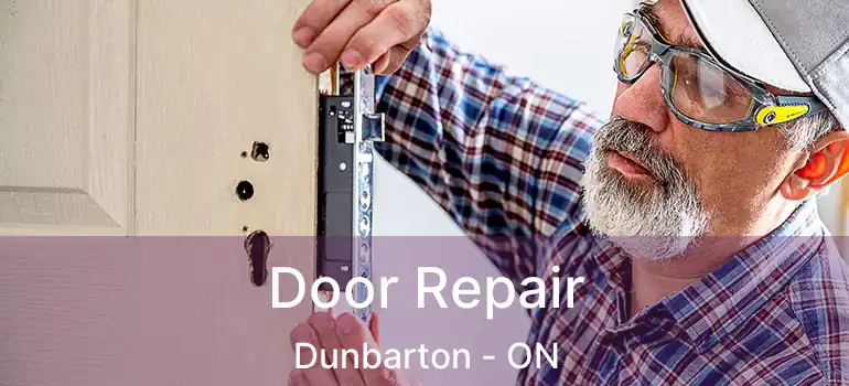  Door Repair Dunbarton - ON