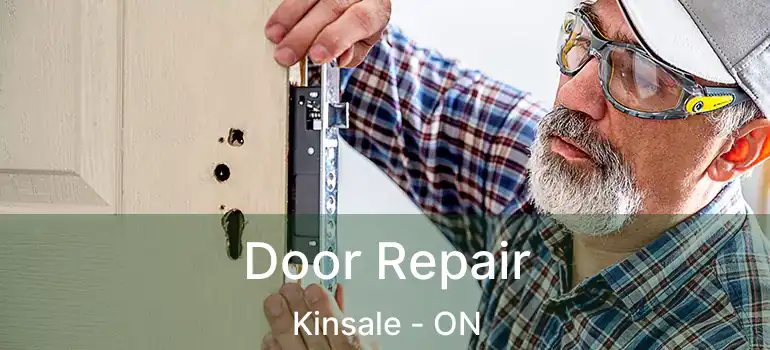  Door Repair Kinsale - ON
