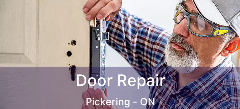  Door Repair Pickering - ON