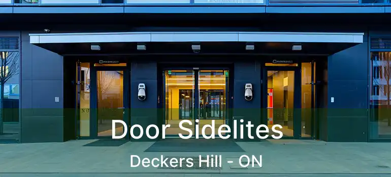  Door Sidelites Deckers Hill - ON
