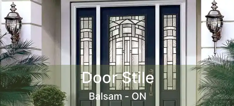 Door Stile Balsam - ON