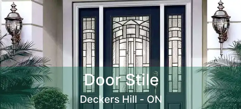  Door Stile Deckers Hill - ON