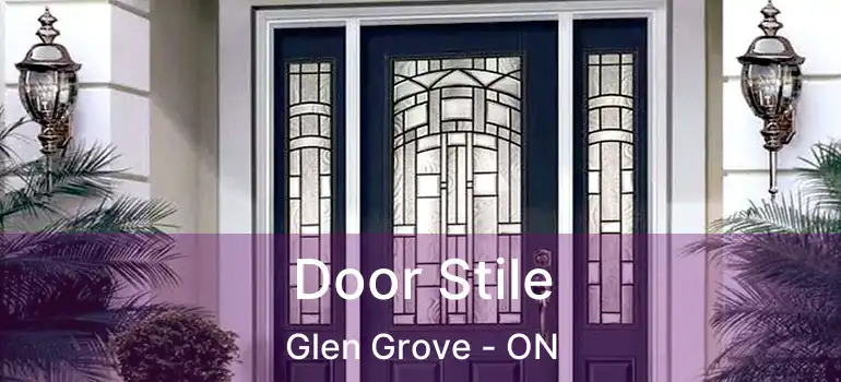  Door Stile Glen Grove - ON