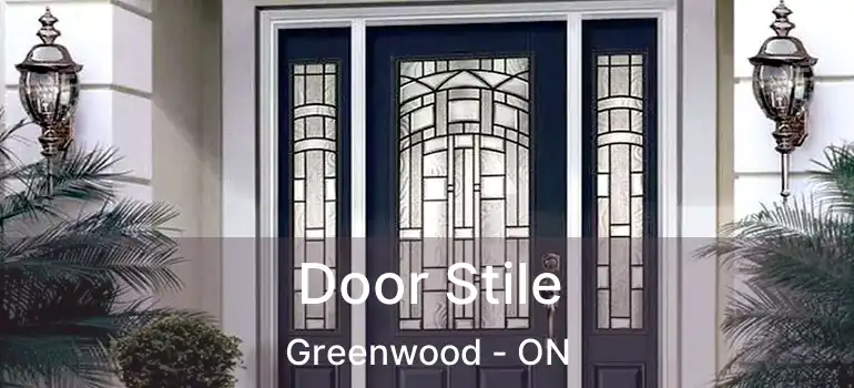  Door Stile Greenwood - ON