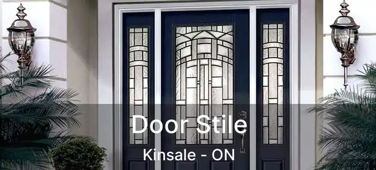  Door Stile Kinsale - ON