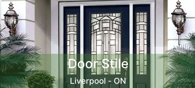  Door Stile Liverpool - ON