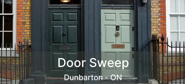  Door Sweep Dunbarton - ON