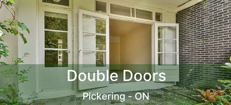  Double Doors Pickering - ON