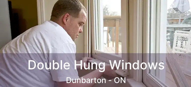  Double Hung Windows Dunbarton - ON