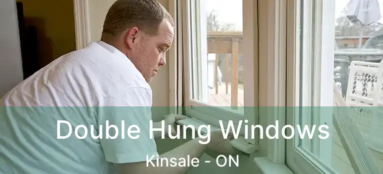  Double Hung Windows Kinsale - ON