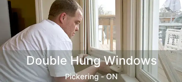  Double Hung Windows Pickering - ON