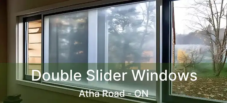 Double Slider Windows Atha Road - ON