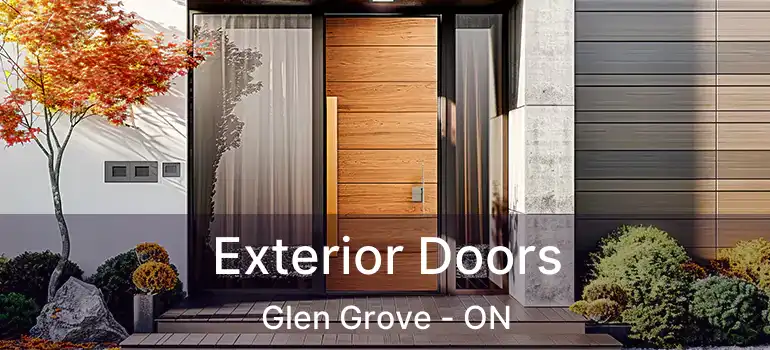  Exterior Doors Glen Grove - ON