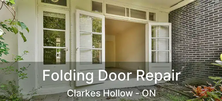  Folding Door Repair Clarkes Hollow - ON