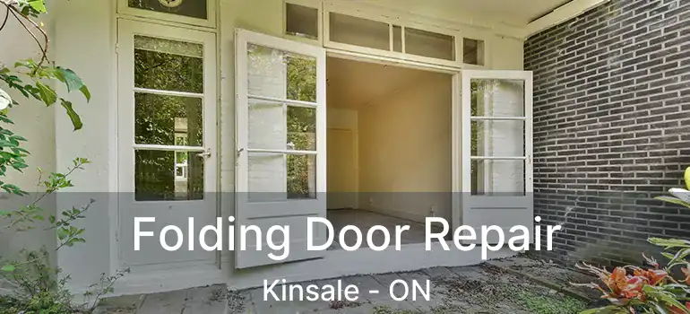  Folding Door Repair Kinsale - ON