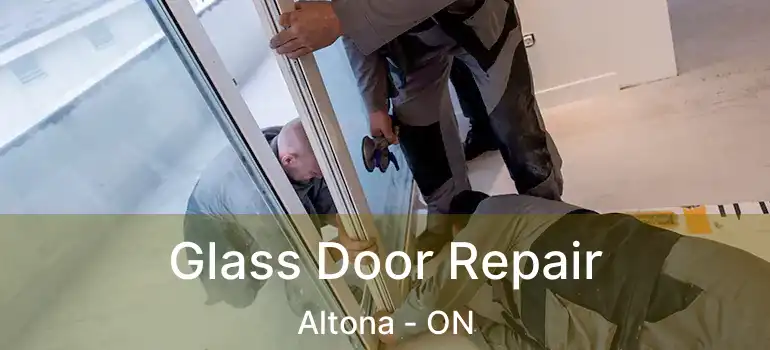  Glass Door Repair Altona - ON
