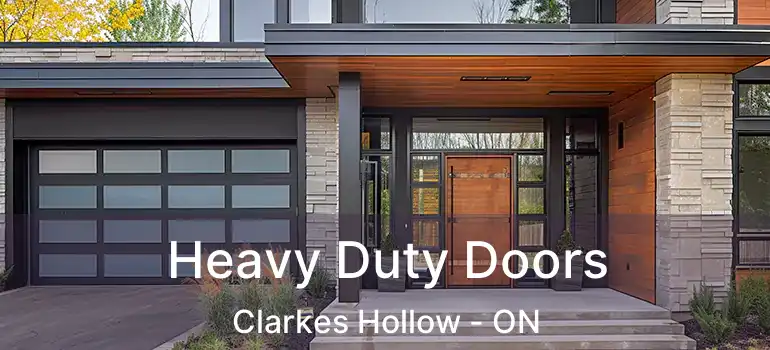  Heavy Duty Doors Clarkes Hollow - ON
