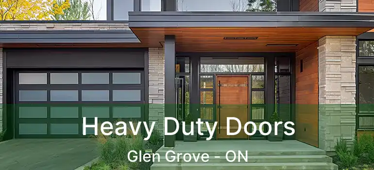  Heavy Duty Doors Glen Grove - ON
