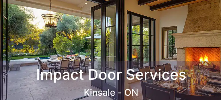  Impact Door Services Kinsale - ON
