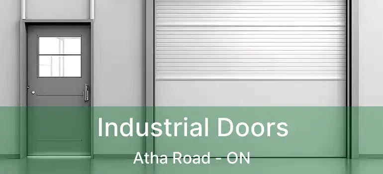  Industrial Doors Atha Road - ON