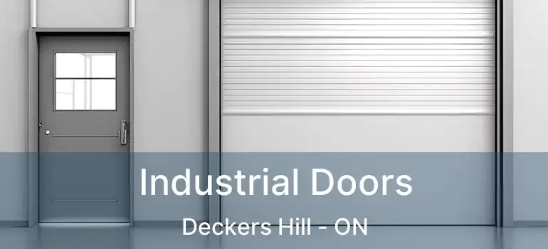  Industrial Doors Deckers Hill - ON