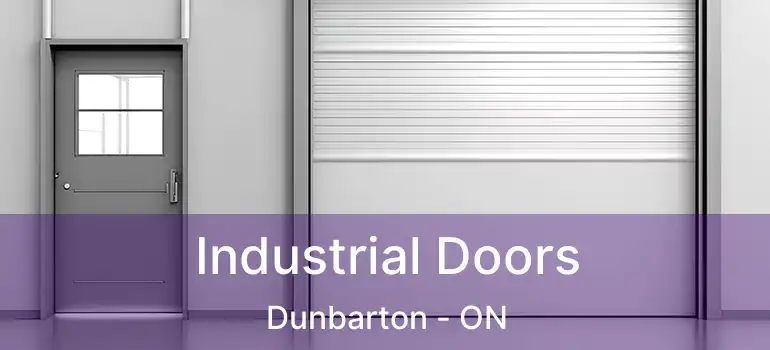  Industrial Doors Dunbarton - ON