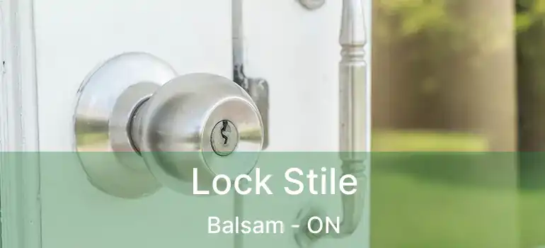  Lock Stile Balsam - ON