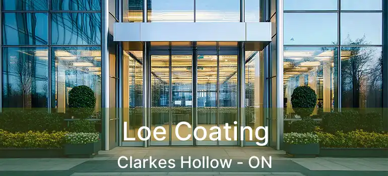  Loe Coating Clarkes Hollow - ON