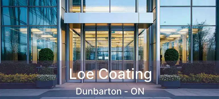  Loe Coating Dunbarton - ON