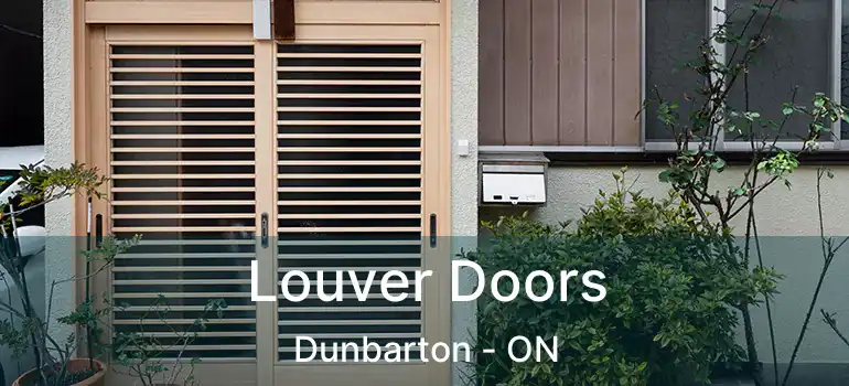  Louver Doors Dunbarton - ON