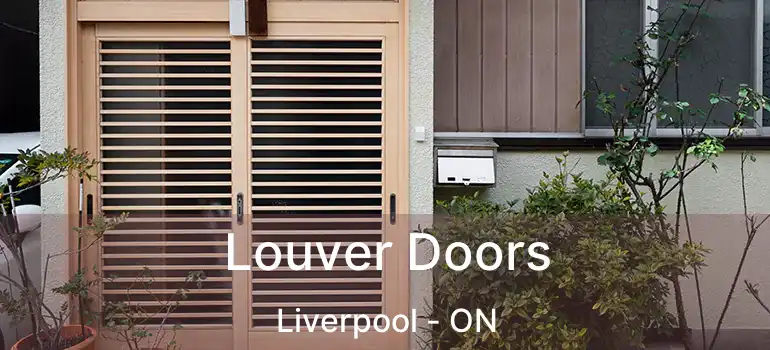  Louver Doors Liverpool - ON