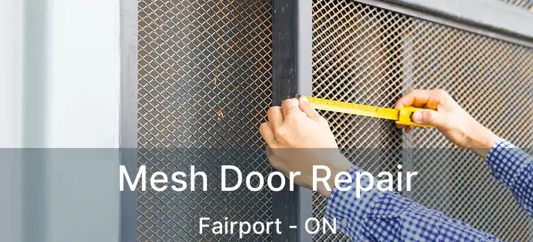  Mesh Door Repair Fairport - ON